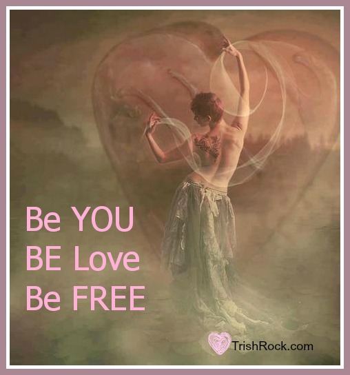 Be YOU…From the Heart