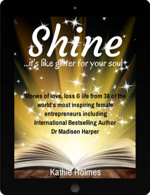SHINE…its like GLITTER For Your Soul