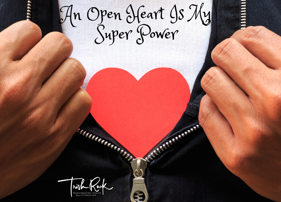 Heart Opening- Your Super Power